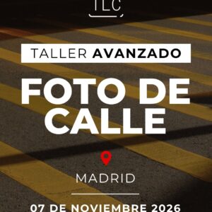 Taller Avanzado fotografía de Calle MADRID
