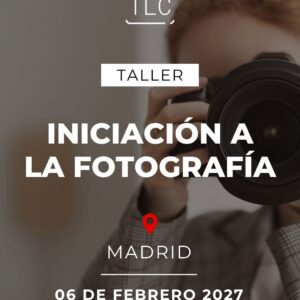 Taller Iniciación a la fotografía 06 FEBRERO